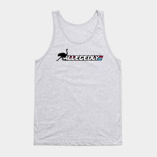 Allegedly Ostrich Letterkenny in red blue and white Tank Top